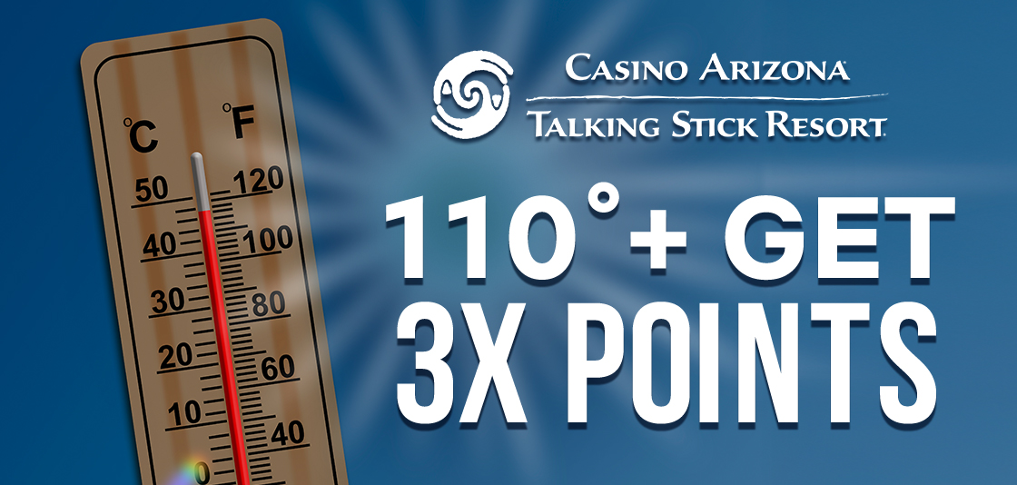 HOT Weather Promotion at Talking Stick Resort